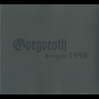 Gorgoroth "Bergen 1996" Digipak CD