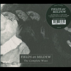 Fields of Mildew "The Compete Woes" Digipak CD