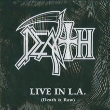 Death "Live In L.A. (Death & Raw)" LP (Nuclear Blast First Press)