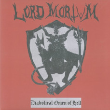 Lord Mortvm "Diabolical Omen Of Hell" LP