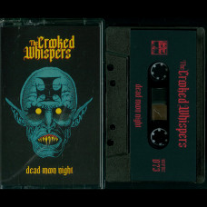 The Crooked Whispers "Dead Moon Night" MC