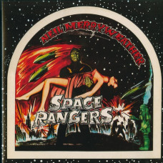 Neil Merryweather & the Space Rangers "Space Rangers" LP + 7"