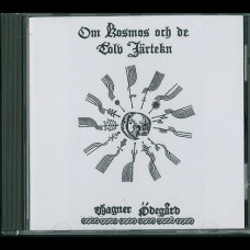 Wagner Ödegård "Om Kosmos och de Tolv Järtekn" CD