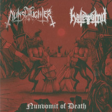 NunSlaughter / Hatevomit "Nunvomit of Death" Split 7"