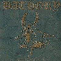 Bathory "Jubileum Volume III" Double LP (Official Pressing)