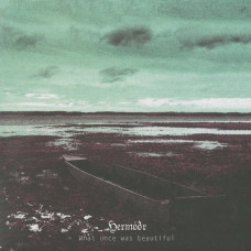 Hermóðr "What Once Was Beautiful" Double LP