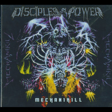 Disciples of Power "Mechanikill" Digipak CD
