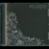 Fluids "Not Dark Yet" CD