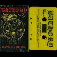 Bathory "Satan My Master" MC (Bootleg)
