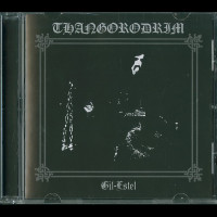 Thangorodrim "Gil-Estel" CD