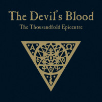 The Devil's Blood "The Thousandfold Epicentre" Lavish Edition CD