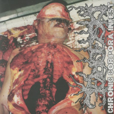 Disgorge "Chronic Corpora Infest" LP