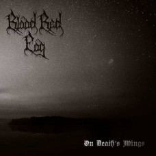 Blood Red Fog "On Death's Wings" LP