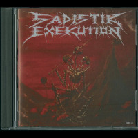 Sadistik Exekution "We Are Death Fukk You" CD