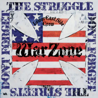 Warzone "Don't forget the struggle, don't forget the streets" LP