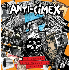 Anti-Cimex "the Complete Demos Collection 1982-1983