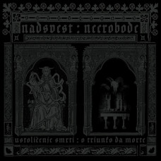 Nadsvest / Necrobode "Ustolicenje smrti​/​O triunfo da morte" LP