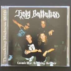 Holy Battalion "Cosmic War / Breaking the Face" CD