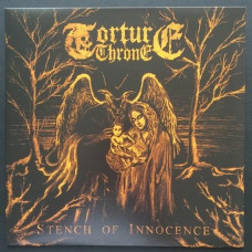 Torture Throne "Stench of Innocence" LP