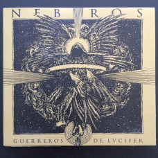 Nebiros "Guerreros de Lucifer" Digipak CD