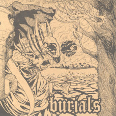 BURIALS "Burials" LP