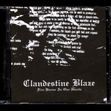 CLANDESTINE BLAZE "Fire Burns In Our Hearts" CD