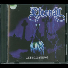 Eternal "Abismo de Sueños" CD (Mexican Death Doom '94)