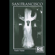 San Francisco by Yoshi Yubai (expanded edition) Book
