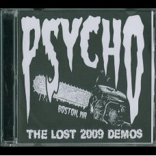 Psycho "The Lost 2009 Demos" CDR