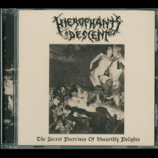 Hierophant's Descent "The Secret Doctrines Of Unearthly Delights" CD
