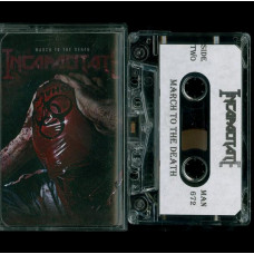 Incapacitate "March to the Death" Demo