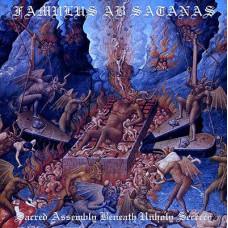 Famulus ab Satanas "Sacred Assembly Beneath Unholy Secrecy" LP