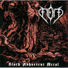 Fiend "Black Abhorrance Metal" CD