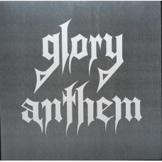 Glory Anthem "Death or Glory" LP