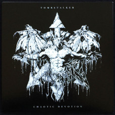 Tombstalker "Chaotic Devotion" 7"