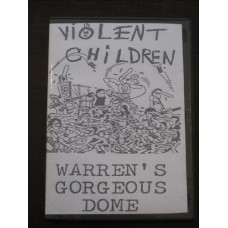 Violent Children "Warren's Gorgeous Dome" DVDr (Pre-YOT)