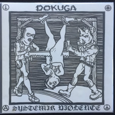 Dokuga / Systemik Viølence "Make Punk Raw Again" Split 7"