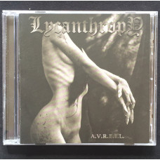 Lycanthrophy "A.V.R.E.I.L" CD