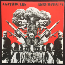 Agathocles / Gerbophilia Split 7"
