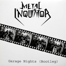 Metal Inquisitor ‎"Garage Nights" (Black) LP