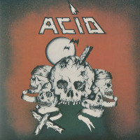 Acid "Acid" LP + 7"