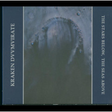 Kraken Duumvirate "The Stars Below, The Seas Above" Digipak CD