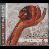 Squash Bowels "Love Songs" CD