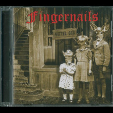 Fingernails "Motel 666" CD