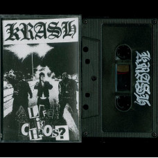 Krash "Life is Chaos?" Demo