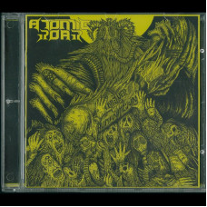 Atomic Roar "Never Human Again" CD