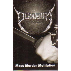 Pervertum Obscurum "Mass Murder Mutilation" Demo