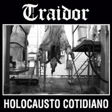 Traidor "Holocausto Cotidiano" LP