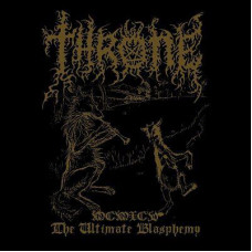 Throne "MCMXCV: The Ultimate Blasphemy" LP (Dutch Black Metal '95)