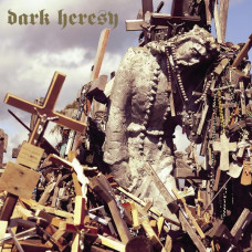 Dark Heresy "Abstract Principles Taken To Their Logical Extremes" Double LP